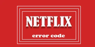 Netflix Hibakód Lista és Megoldások