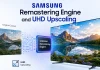 Samsung Remastering Engine és UHD Upscaling a Samsung TV-kben