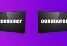 Televizoare pentru acasă și televizoare comerciale, diferențe și caracteristici