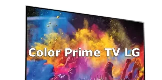 Color Prime vs Color Prime pro TV LG nedir, açıklama